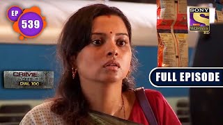 The Missing Sisters - Part 2 | Crime Patrol Dial 100 | Full Episode