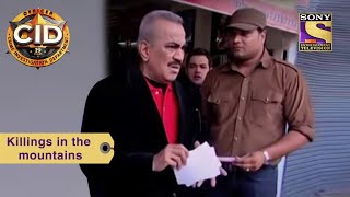 Your Favourite Character | Killings In The Mountains | CID (सीआईडी) | Full Episode