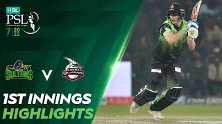 1st Innings Highlights | Multan Sultans vs Lahore Qalandars | Match 34 Final | HBL PSL 7 | ML2T