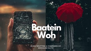 'Baatein Woh' Official Audio | Friendship Songs Vol.1 | Snehasis Rath #feelgoodsongs