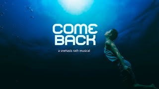 COMEBACK -  A Snehasis Rath Musical | New Music Album | Soothing Hindi Songs 2022
