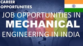 Job Opportunities after BE/Btech in Mechanical Engineering in Technical Field
