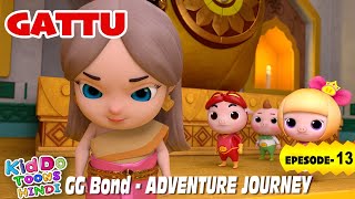 GATTU Episode 13 - Cartoon in Hindi | Animated Stories in Hindi | Action, Adventure | Full HD