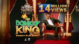 The Donkey King - Donkey Raja Remix | HD