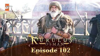 Kurulus Osman Urdu | Season 2 - Episode 102