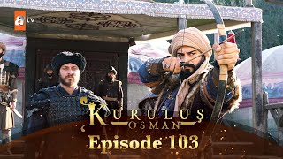 Kurulus Osman Urdu | Season 2 - Episode 103