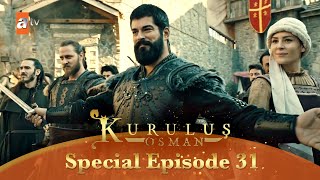 Kurulus Osman Urdu | Special Episode for Fans 31