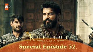 Kurulus Osman Urdu | Special Episode for Fans 52