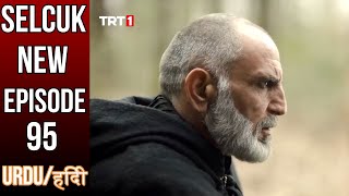 Buyuk Selcuklu Season 1 Episode 95 Urdu Hindi Dubbing | Turkish Drama Tellers