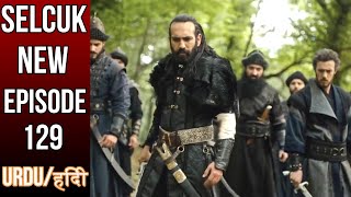 Buyuk Selcuklu Season 1 Episode 129 Urdu Hindi Dubbing | Turkish Drama Tellers