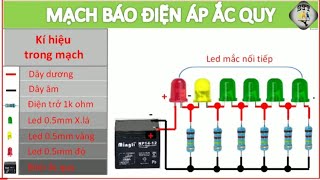 Mạch điện báo điện áp ắc quy / Kenh Sang Tao Tre