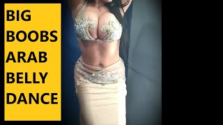 Huge Boobs Arab Hot Belly Dance Part 1 #belly dance