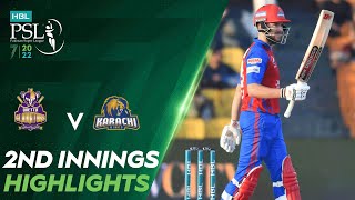 2nd Innings Highlights | Quetta Gladiators vs Karachi Kings | Match 28 | HBL PSL 7 | ML2T