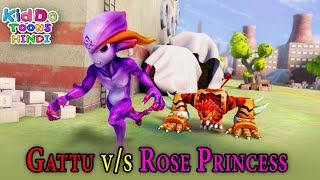 Rose Princess v/s Gattu | Gattu The Power Champ | Action Story For Kids