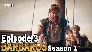 Barbaros Episode 3|Season 1|Barbaros Season 1 In Urdu Hindi Overview
