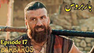 Barbarossa Season 1 Episode 17 Urdu|Overview|Barbaroslar In Urdu Hindi Dubbed