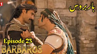Barbarossa Season 1 Episode 23 Urdu|Overview|Barbaroslar In Urdu Hindi Dubbed
