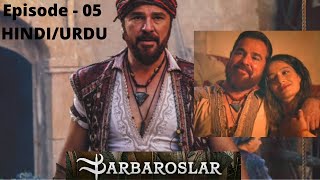 Barbarossa episode 5 Hindi | Barbarosa Season 1 in Urdu | Barbarossa episode 5 in Hindi | Season 1