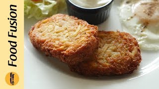 Hash Brown Recipe By Food Fusion