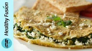Healthy Spinach Omelette Recipe By Healthy Fusion