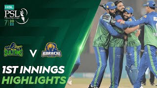 1st Innings Highlights | Multan Sultans vs Karachi Kings | Match 23 | HBL PSL 7 | ML2T