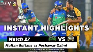 Multan Sultans vs Peshawar Zalmi | Full Match Instant Highlights | Match 27 | 13 March | HBL PSL 5