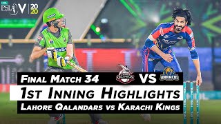 Lahore Qalandars vs Karachi Kings | 1st Inning Highlights | Final Match 34 | HBL PSL 2020 | MB2N