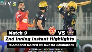 Islamabad United vs Quetta Gladiators | 2nd Inning Highlights | Match 9 | 27 Feb 2020 | HBL PSL 2020