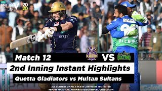 Quetta Gladiators vs Multan Sultans | 2nd Inning Highlights | Match 12 | 29 Feb 2020 | HBL PSL 2020