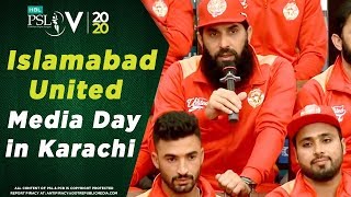 Islamabad United Media Day in Karachi | HBL Pakistan Super League 2020