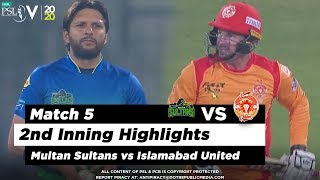 Multan Sultans vs Islamabad United | 2nd Inning Highlights | Match 5 | 22 Feb 2020 | HBL PSL 2020