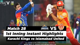 Islamabad United vs Karachi Kings | 1st Inning Highlights | Match 28 | 14 March | HBL PSL 2020