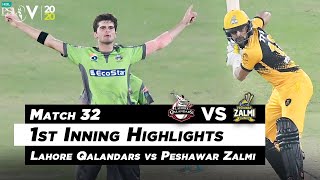 Lahore Qalandars vs Peshawar Zalmi | 1st Inning Highlights | Match 32 | HBL PSL 2020 | MB2L