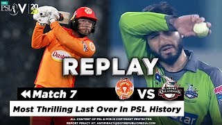 Most Thrilling Last Over In PSL History | Lahore Qalandars vs Islamabad United | Match 7 | HBL PSL 5