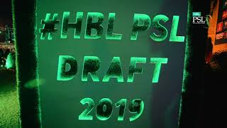 HBL PSL Draft 2019 Highlights