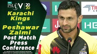 Shoaib Malik Post Match Press Conference | Karachi Kings vs Peshawar Zalmi | HBL PSL 2020