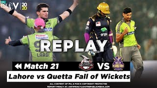 Lahore vs Quetta Fall of Wickets | Lahore Qalandars vs Quetta Gladiators | Match 21 | HBL PSL 2020