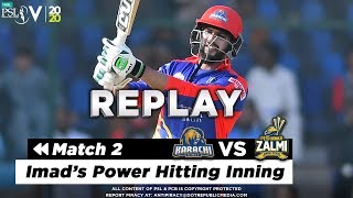 Imad Wasim Batting Highlights | Karachi Kings vs Peshawar Zalmi | Match 2 | HBL PSL 5 | 2020