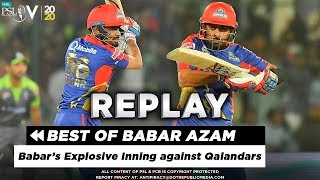 Best of Babar Azam: Explosive Innings against Qalandars | HBL PSL 2020