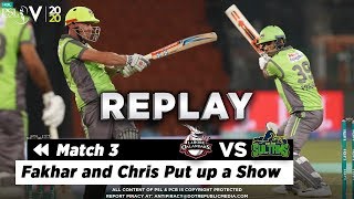 Fakhar and Chris Put up a Show | Lahore Qalandars vs Multan Sultans | Match 3 | HBL PSL 2020