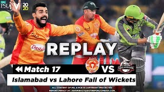 Islamabad vs Lahore Fall of Wickets | Islamabad United vs Lahore Qalandars | Match 17 | HBL PSL 2020
