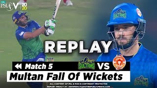 Multan Fall Of Wickets | Multan Sultans vs Islamabad United | Match 5 | HBL PSL 5 | 2020