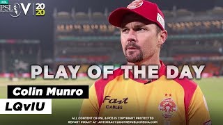Play of the Day with Colin Munro | HBL PSL 2020