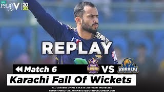 Karachi Fall Of Wickets | Karachi Kings vs Quetta Gladiators | Match 6 | HBL PSL 5 | 2020
