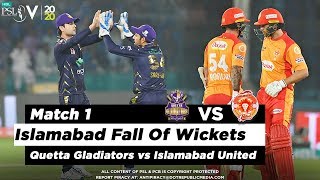 Islamabad Fall Of Wickets | Quetta Gladiators vs Islamabad United | Match 1 | HBL PSL 5 | 2020