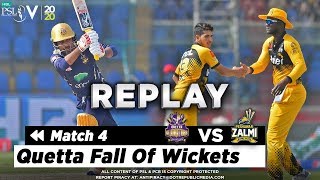Quetta Fall Of Wickets | Quetta Gladiators vs Peshawar Zalmi | Match 4 | HBL PSL 5 | 2020