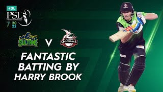 Fantastic Batting By Harry Brook | Multan vs Lahore  | Match 34 Final | HBL PSL 7 | ML2T