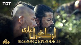 Ertugrul Ghazi Urdu | Episode 33| Season 2