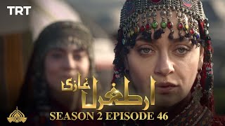 Ertugrul Ghazi Urdu | Episode 46| Season 2