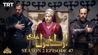 Ertugrul Ghazi Urdu | Episode 47| Season 2